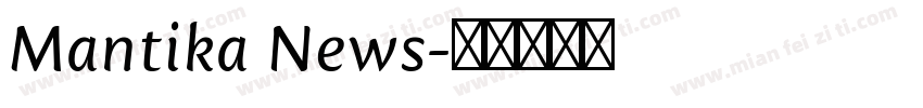 Mantika News字体转换
